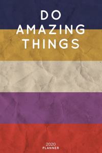 Do Amazing Things