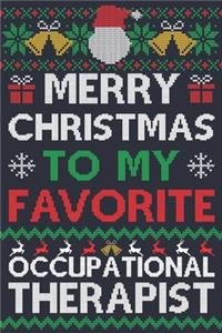 Merry Christmas To My Favorite Occupational Therapist