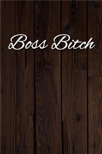 Boss Bitch Notebook