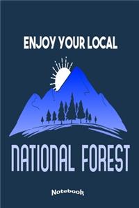 Enjoy Your Local National Forest