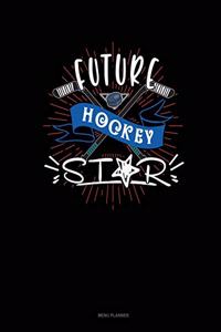 Future Hockey Star
