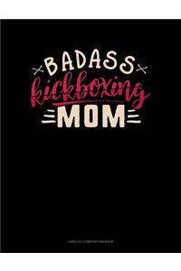 Badass Kickboxing Mom