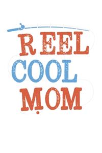Reel Cool Mom