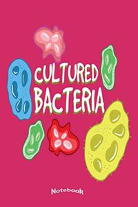 My Cultured Bacteria Notebook