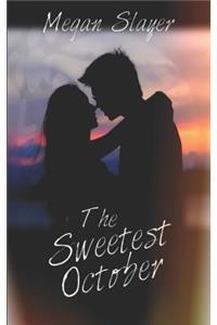Sweetest October