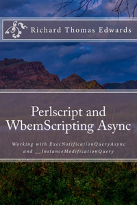 Perlscript and WbemScripting Async