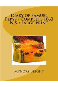 Diary of Samuel Pepys - Complete 1663 N.S.