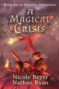 Magical Crisis