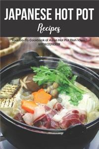Japanese Hot Pot Recipes