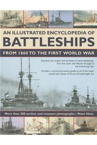 Illustrated Encyclopedia of Battleships from 1860 to the First World War