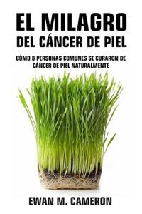 Milagro del Cáncer de Piel