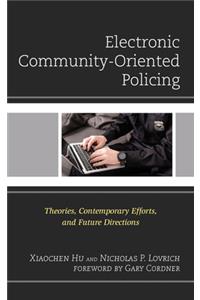 Electronic Community-Oriented Policing