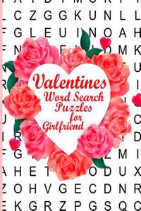 Valentines Word Search Puzzles for Girlfriend: Valentine's Day Themed Word Search Puzzles - Valentine's Day Activity Book for Kids and Adults