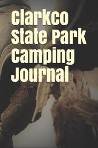 Clarkco State Park Camping Journal