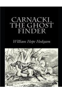 Carnacki, the Ghost Finder