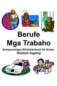 Deutsch-Tagalog Berufe/Mga Trabaho Zweisprachiges Bildwörterbuch für Kinder