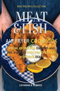 Meat and Fish Air Fryer Oven Cookbook