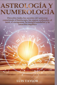 Astrology And Numerology Mastery