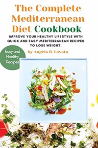 The Complete Mediterranean diet Cookbook