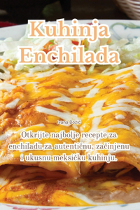 Kuhinja Enchilada
