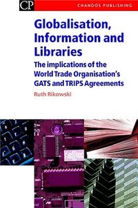 Globalisation, Information and Libraries