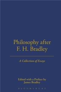 Philosophy After F.H. Bradley
