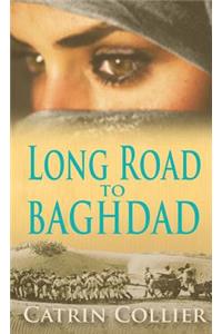 Long Road to Baghdad