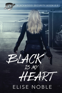 Black is my Heart