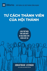 Church Membership / TƯ CÁCH THÀNH VIÊN CỦA HỘI THÁNH