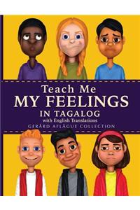 Teach Me My Feelings in Tagalog with English Translations