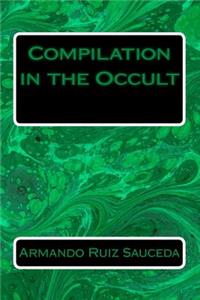Compilation in the Occult