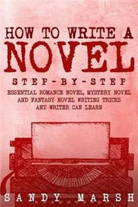 How to Write a Novel