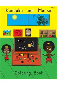 Kandake and Mansa ABC's and more Coloring Book