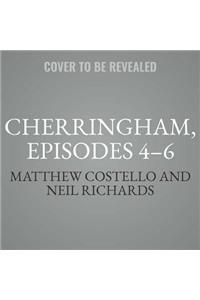 Cherringham, Episodes 4-6