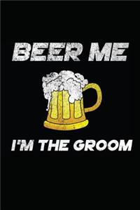 Beer Me I'm the Groom