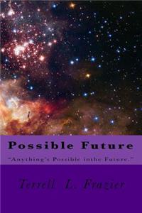 Possible Future
