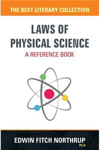 Laws of Physical Science - A Reference Book