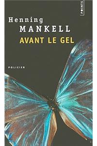 Avant le Gel