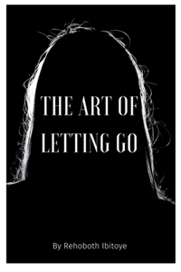 Art of Letting Go