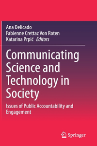 Communicating Science and Technology in Society