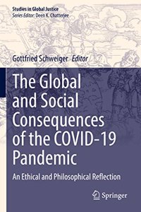 Global and Social Consequences of the Covid-19 Pandemic