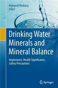 Drinking Water Minerals and Mineral Balance