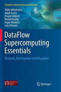 Dataflow Supercomputing Essentials