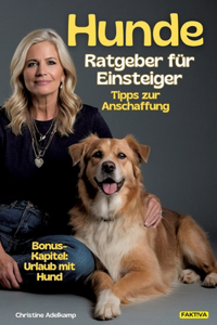Hunde-Ratgeber für Einsteiger