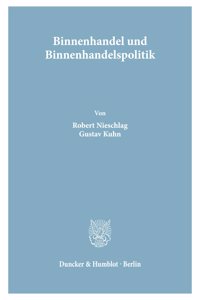 Binnenhandel Und Binnenhandelspolitik