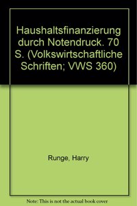 Haushaltsfinanzierung Durch Notendruck
