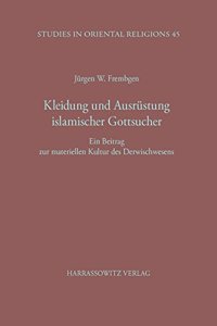Kleidung Und Ausrustung Islamischer Gottsucher