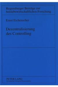 Dezentralisierung Des Controlling