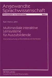 Multimediale Interaktive Lernsysteme Fuer Auszubildende