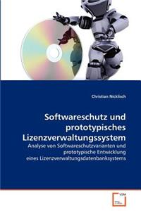 Softwareschutz und prototypisches Lizenzverwaltungssystem